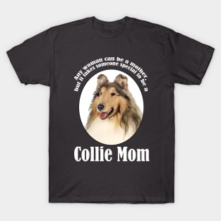 Collie Mom T-Shirt